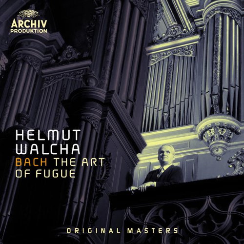 Johann Sebastian Bach : The Art of Fugue