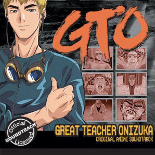 GTO ? オリジナル・サウンドトラック
