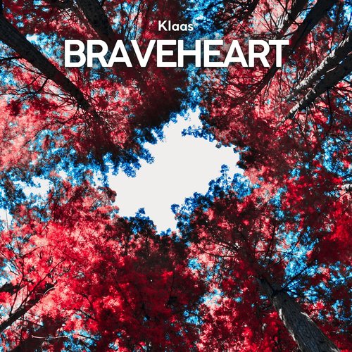 Braveheart - Single