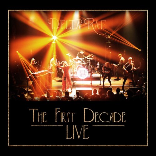 The First Decade LIVE