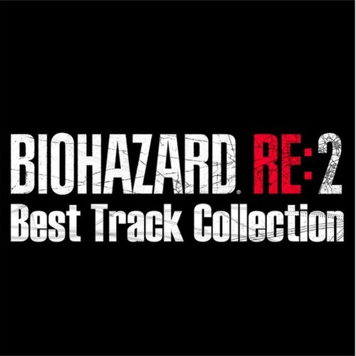 BIOHAZARD RE:2 Best Track Collection