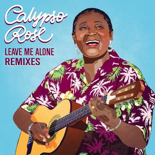 Leave Me Alone (feat. Manu Chao) [Remixes]