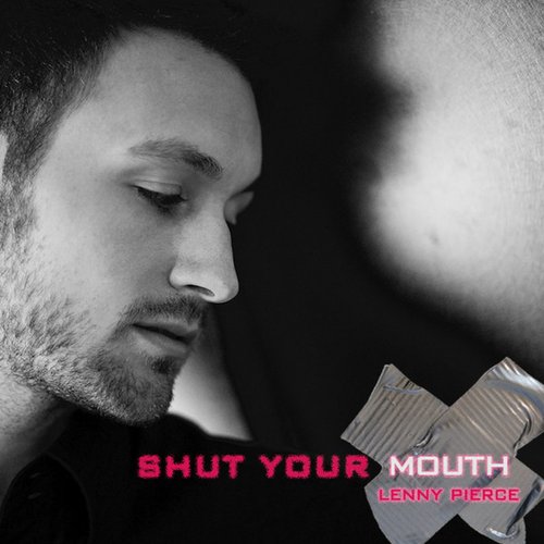 Shut Your Mouth