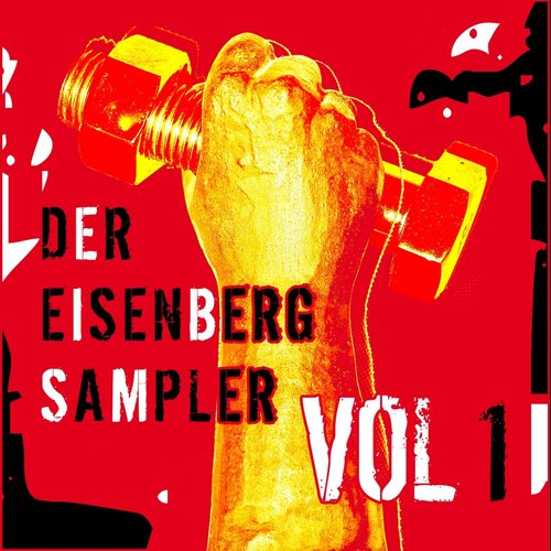 Der Eisenberg Sampler - Vol. 1 (Remastered w/Bonus Tracks)