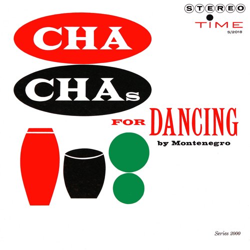 Cha Chas For Dancing
