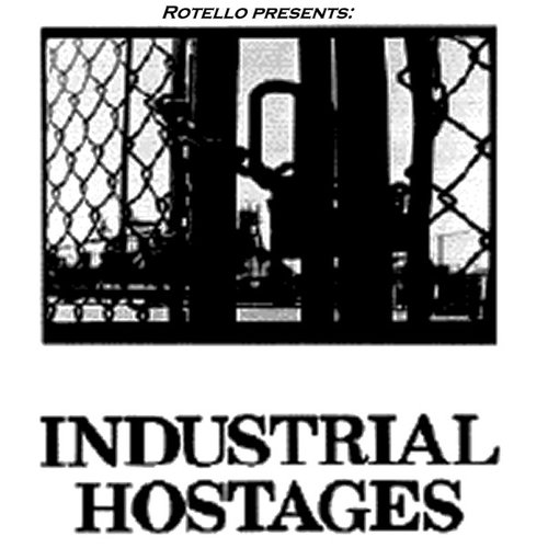 Industrial Hostages