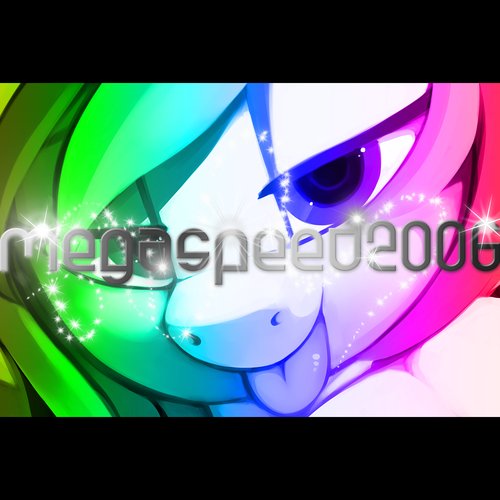 MEGA SPEED 2006