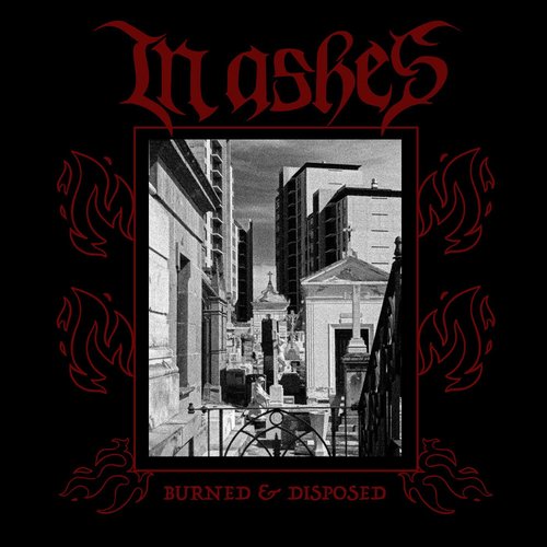 Burned & Disposed