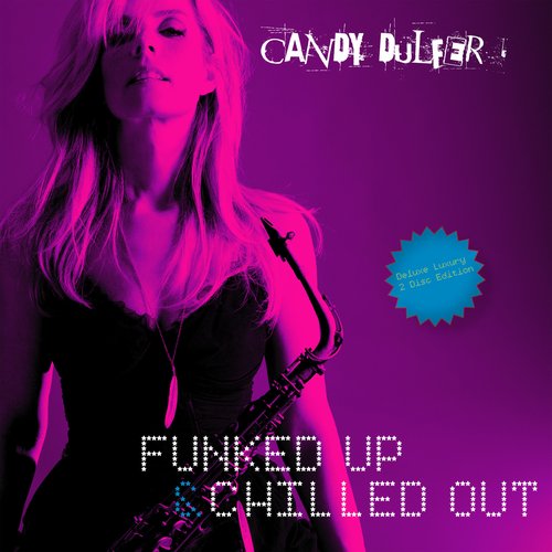 Funked Up & Chilled Out (Disc 1: Funked Up)