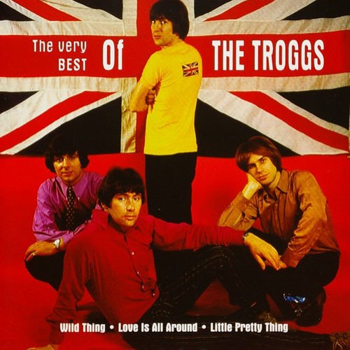 The Very Best Of The Troggs
