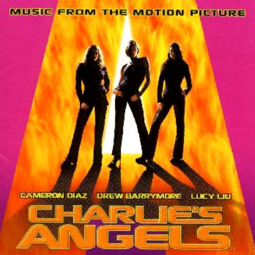 Charlie's Angels - Music From The Motion Picture