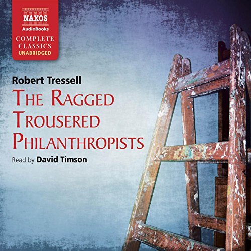 The Ragged Trousered Philanthropists