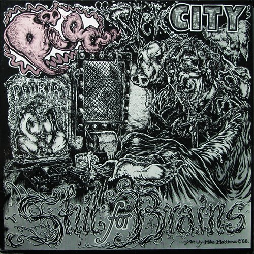 Sick City / Shit for Brains