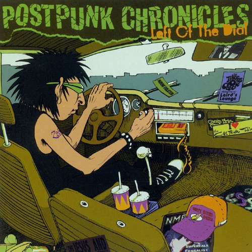 Postpunk Chronicles: Left of the Dial