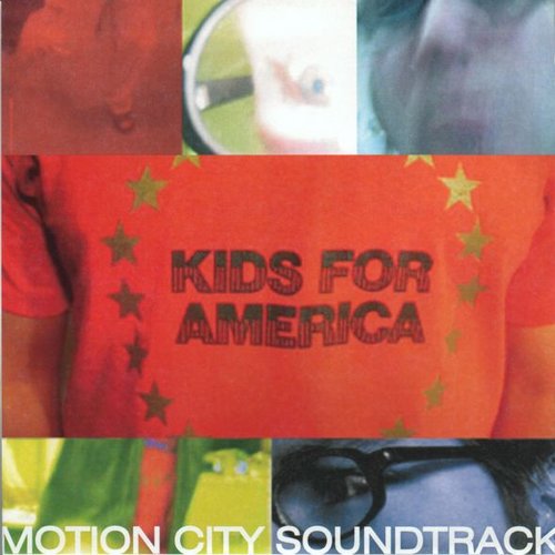 Kids For America — Motion City Soundtrack | Last.fm