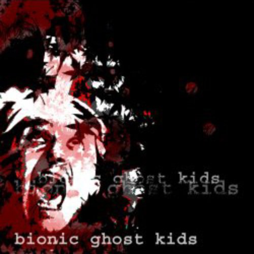 Bionic Ghost Kids