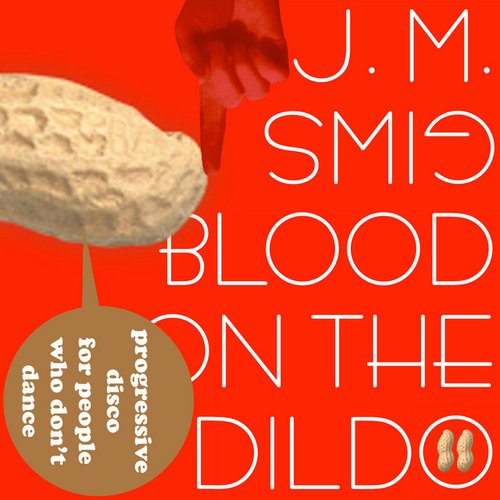 Blood on the Dildo