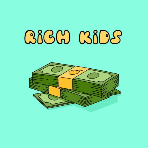 Rich Kids