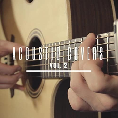 Acoustic Covers, Vol. 2