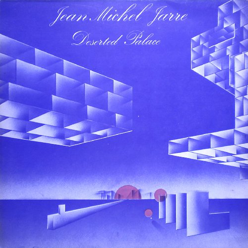 Deserted Palace — Jean Michel Jarre | Last.fm