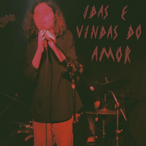 Idas e Vindas do Amor - Single