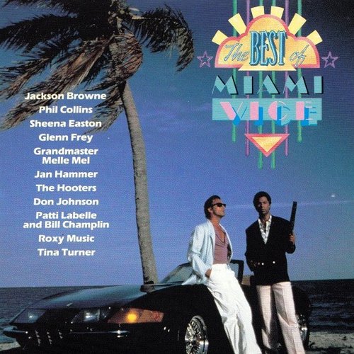 The Best of Miami Vice
