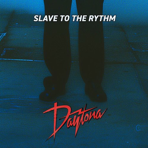 Slave to the Rhythm