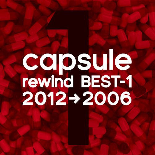 capsule rewind BEST-1 2012-2006