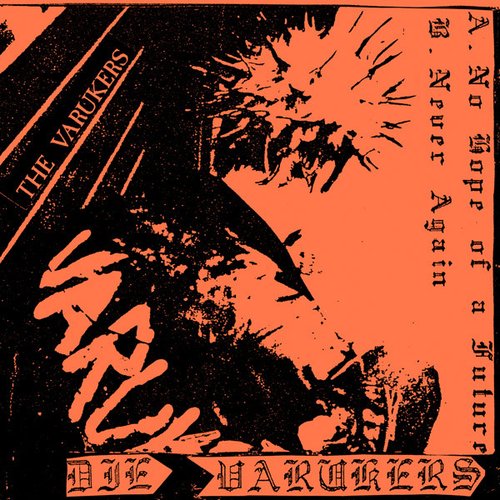 No Hope Of A Future / Never Again - Single