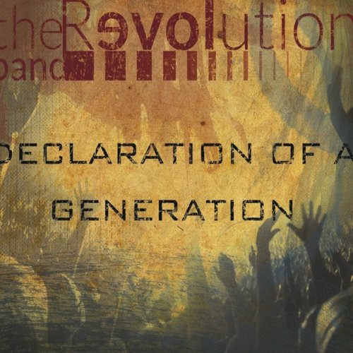 Declaration of a Generation