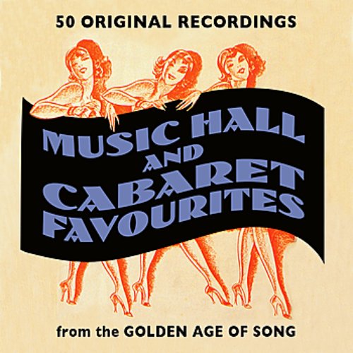 Music Hall And Cabaret Favourites