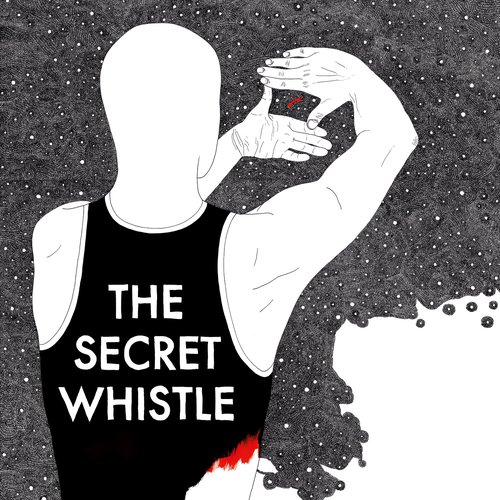 The Secret Whistle