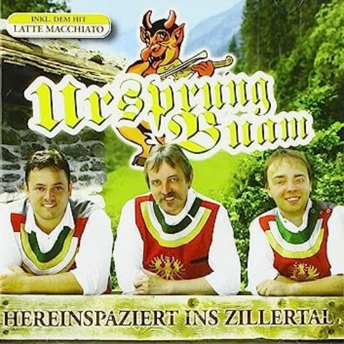 Hereinspatziert ins Zillertal