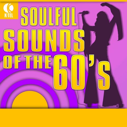 Soulful Sounds of the 60's