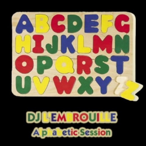 Mixotic 103 - DJ L'embrouille - Alphabetic Session