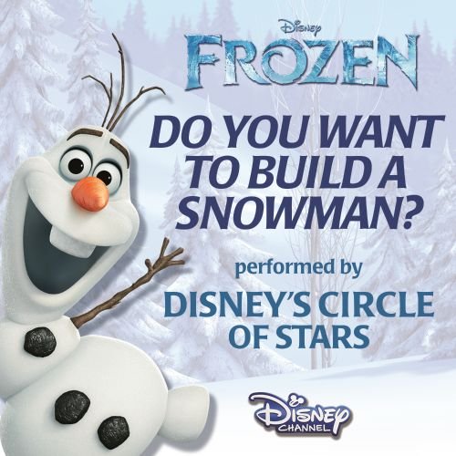 Do You Want to Build a Snowman? (From "Frozen")