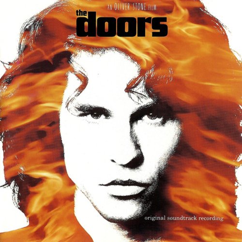 The Doors (An Oliver Stone Film / Music From The Original Motion Picture)