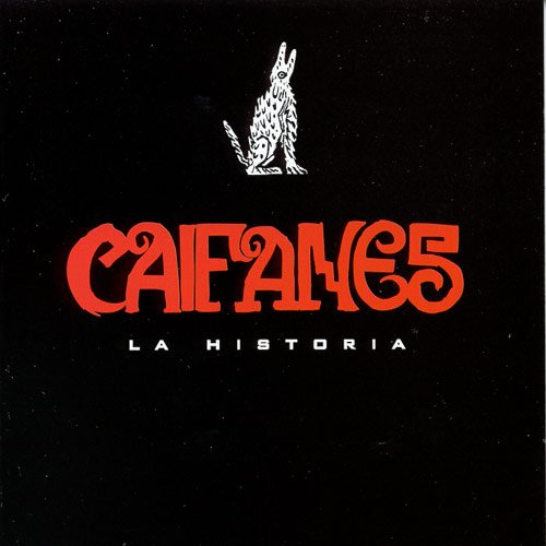 CAIFANES LA HISTORIA