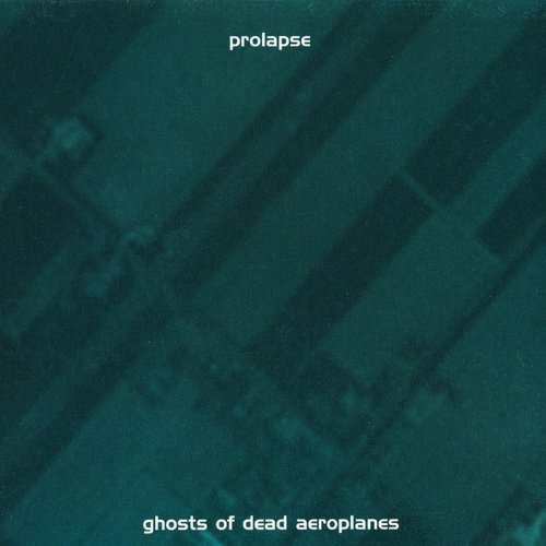 Ghosts Of Dead Aeroplanes