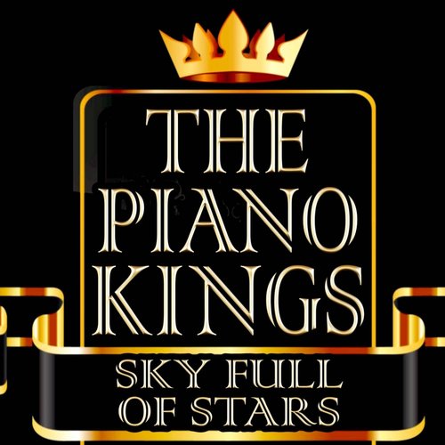 A Sky Full of Stars (Originally Performed By Coldplay) Classic Piano Interpretations