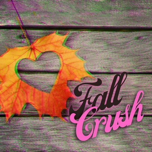 Fall Crush