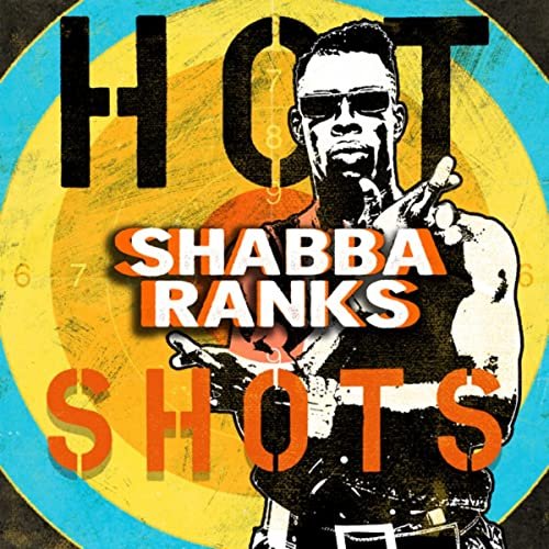 Shabba Ranks - Dancehall Hot Shots