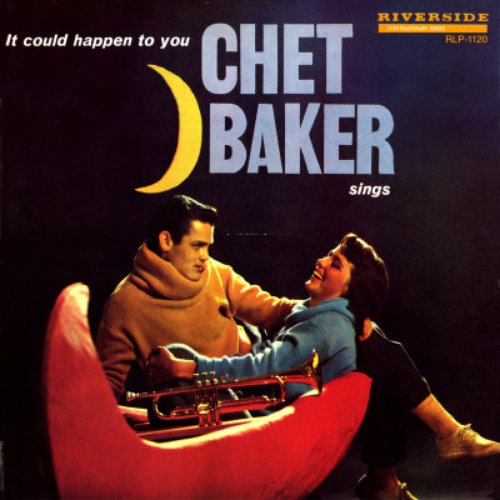 Chet Baker Sings: It Could Happen To You [Original Jazz Classics Remasters] (OJC Remaster)