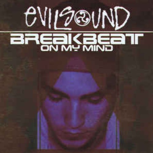 Breakbeat On My Mind