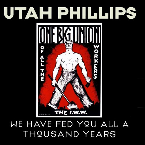 We Have Fed You All A Thousand Years (Live From Victoria, Courtenay, And Vancouver, British Columbia / February, 1981)