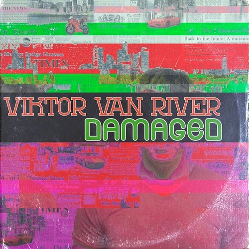 Damaged