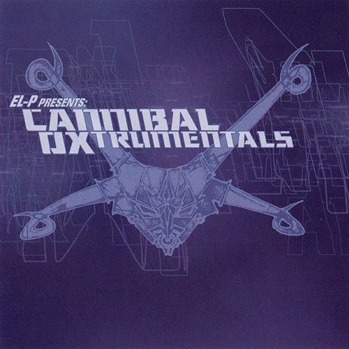 El-P Presents: Cannibal Oxtrumentals