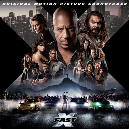 FAST X (Original Motion Picture Soundtrack)