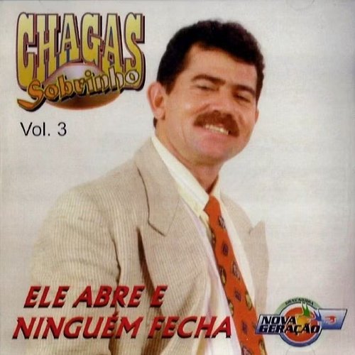 Ele Abre e Ninguém Fecha