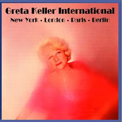 Greta Keller - International